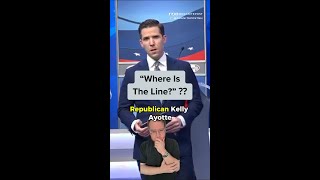 Where Is The Line With Kelly Ayotte [upl. by Aggri]