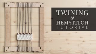 Twining amp Hemstitch Tutorial Structure Stitches [upl. by Asnerek33]