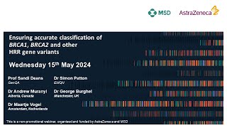 Ensuring accurate classification of variants in BRCA1 BRCA2 and HRR genes 2024  webinar 2 [upl. by Betthel]