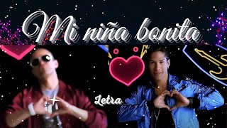 Mi Niña Bonita  Chino y Nacho Letra [upl. by Evangelin]