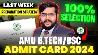 AMU Btech Admit card 2024  Aligarh Muslim university Admit card out  How to prepare for AMU [upl. by Anitsim]