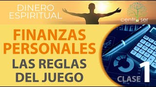 Clase1 FINANZAS PERSONALES  Las Reglas del Juego [upl. by Baskett]