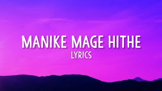 Manike Mage Hithe Lyrics  O Nari Man Hari Sukumali  Yohani Muzistar Hindi Rap [upl. by Lazaro]