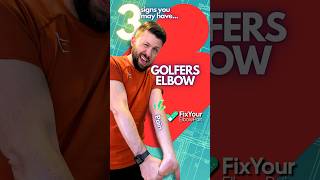 3 Signs you may have Golfers elbow [upl. by Anelrahs171]