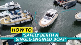 How to berth a singleengined boat  Sternto method explained  Motor Boat amp Yachting [upl. by Ytsirc]