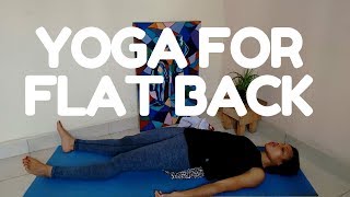 YOGA EXERCISES FOR FLAT BACK  What Is A Flat Back Syndrome [upl. by Nesila]