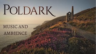 Poldark Music and Ambience  Namparas Cliffs amp Seaside  ASMR  1hr [upl. by Adolf142]