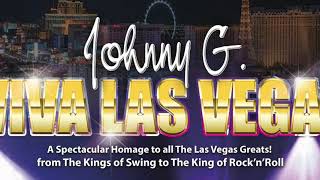 Johnny G  quotViva Las Vegasquot [upl. by Abil83]