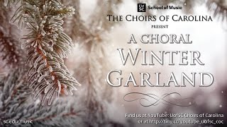 201210 A Choral Winter Garland [upl. by Shirk]