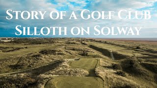 Silloth On Solway Story of a Golf Club [upl. by Fitalludba924]