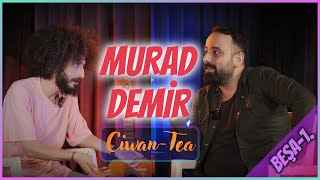 Ciwan Tea  Murat Demir I Beşa 1 [upl. by Schwartz317]