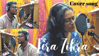 Tera Zikr cover song  Romantic Song  Female Version  Varsha Kanojia  Aniket Kanojia ❤ [upl. by Garaway]