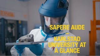 Sapere Aude  Introducing Karlstad University [upl. by Xylon]