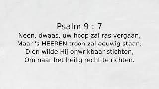 Psalm 9  7 Neen dwaas uw hoop zal ras vergaan [upl. by Namwob]