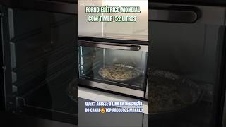 Forno Elétrico Mondial Grand Family 52L 🤩🎁 fornoeletrico achadinhos promocao magalu ofertas [upl. by Johst132]