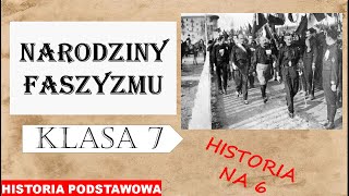 Narodziny faszyzmu  Historia podstawowa  Klasa 7 [upl. by Anrol]