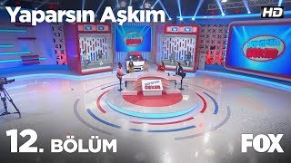 Yaparsın Aşkım 12 Bölüm [upl. by Michella]