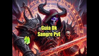 Guía DK Sangre PVE temporada 1 de TWW [upl. by Mireielle860]