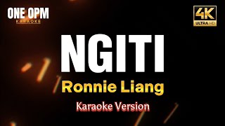 Ngiti  Ronnie Liang karaoke version [upl. by Ymij]