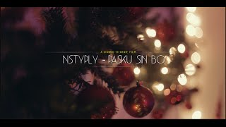 NSTYPLY  Pasku Sin Bo Official Music Video [upl. by Riaj]