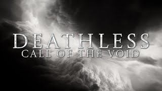 Deathless  quotCall of The Voidquot Lyrics [upl. by Liahcim]