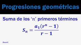 Progresiones geométricas  Suma de n primeros términos [upl. by Labana]