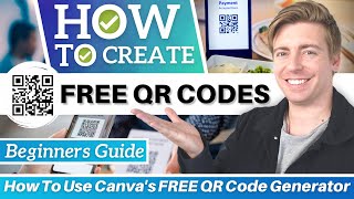 How To Create QR Codes for FREE amp Use For Business Canva QR Code Generator [upl. by Clova64]