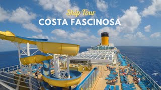 COSTA FASCINOSA  Tour in viaggio sulla nave [upl. by Mordy78]