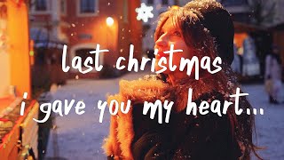 Wham  Last Christmas Lyrics last christmas i gave you my heart 🎄 [upl. by Ennayllek]