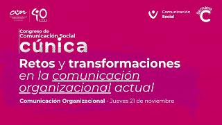 Cúnica Congreso de comunicación socialCUN [upl. by Funk]