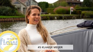 5 Go with the flow met Klaasje Meijer [upl. by Nehtan]