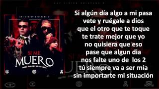 Si Me Muero Letra  Farruko Ft Ñengo Flow Ft Lary Over Y Darell [upl. by Hendrix]