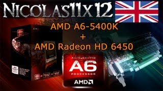 AMD A65400K APU in Dual Graphics with the AMD Radeon HD 6450 Review [upl. by Anatsirhc]