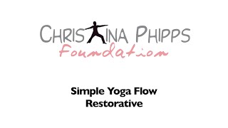 Simple Flow Yoga  Restorative [upl. by Nywles418]