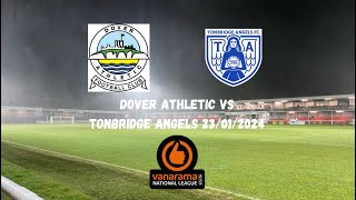 ANOTHER DOUBLE OVER DOVER  Dover Athletic 12 Tonbridge Angels 23012024 [upl. by Dirfliw]