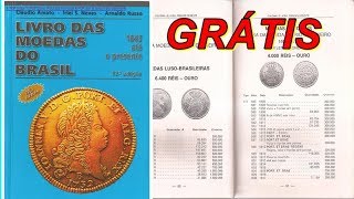 LIVRO DAS MOEDAS GRÁTIS  catalogo grátis [upl. by Vareck]