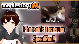 MapleStory M  SpeedRun Pharaohs Treasure [upl. by Shipman]