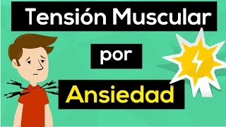 ❇️ TENSION MUSCULAR POR ANSIEDAD ✨ 4 ACTIVIDADES para ELIMINAR las CONTRACTURAS y TENSION MUSCULAR [upl. by Nyrak]