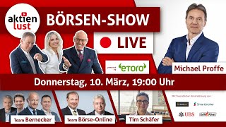 aktienlust BörsenShow am 10032022 um 19 Uhr ExklusivInterview mit Michael Proffe [upl. by Notterb101]