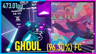 GHOUL 9630 FC  Beat saber [upl. by Yt561]