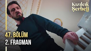 ​Kızılcık Şerbeti 47 Bölüm 2 Fragman  quotÇocuk sahibi olmanız imkansızquot [upl. by Pressman]