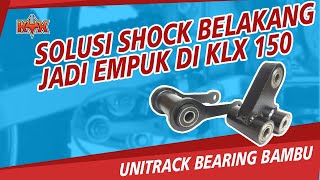 Bahas Unitrack Bearing Bambu Buat KLX 150 Dan DTracker 150 Ini Yang Bikin Lebih Empuk [upl. by Atiuqrahc114]