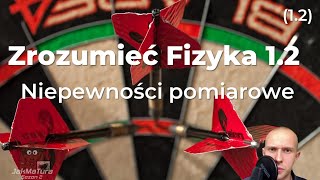 Zrozumieć Fizyka 12  Niepewności pomiarowe 12 [upl. by Akema]