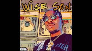 Wise Son [upl. by Carhart]