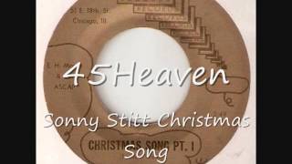 Sonny Stitt Christmas Song [upl. by Alecia151]