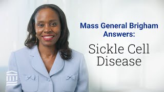 Sickle Cell Disease Causes Diagnosis Complications and More  Mass General Brigham [upl. by Shull]