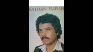 Saidani rabah  Zṛiɣ tḥezneḍ ay axxam [upl. by Linnet]