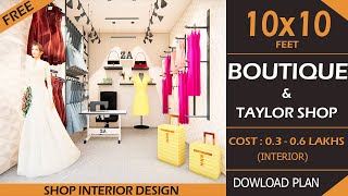 10x10 BOUTIQUE SHOP  Ladies Tailor Shop interior design  Designer Boutique  Ladies Cloth Shop [upl. by Stanleigh]