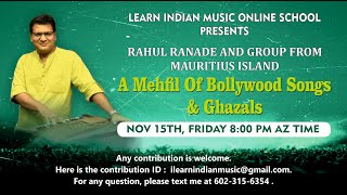 A Mehfil of Ghazals and bollywood songs  Rahul Ranade [upl. by Kroy469]