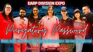 quotPurgatory Passwordquot Panel  Earp Division Expo 2024 [upl. by Erapsag424]